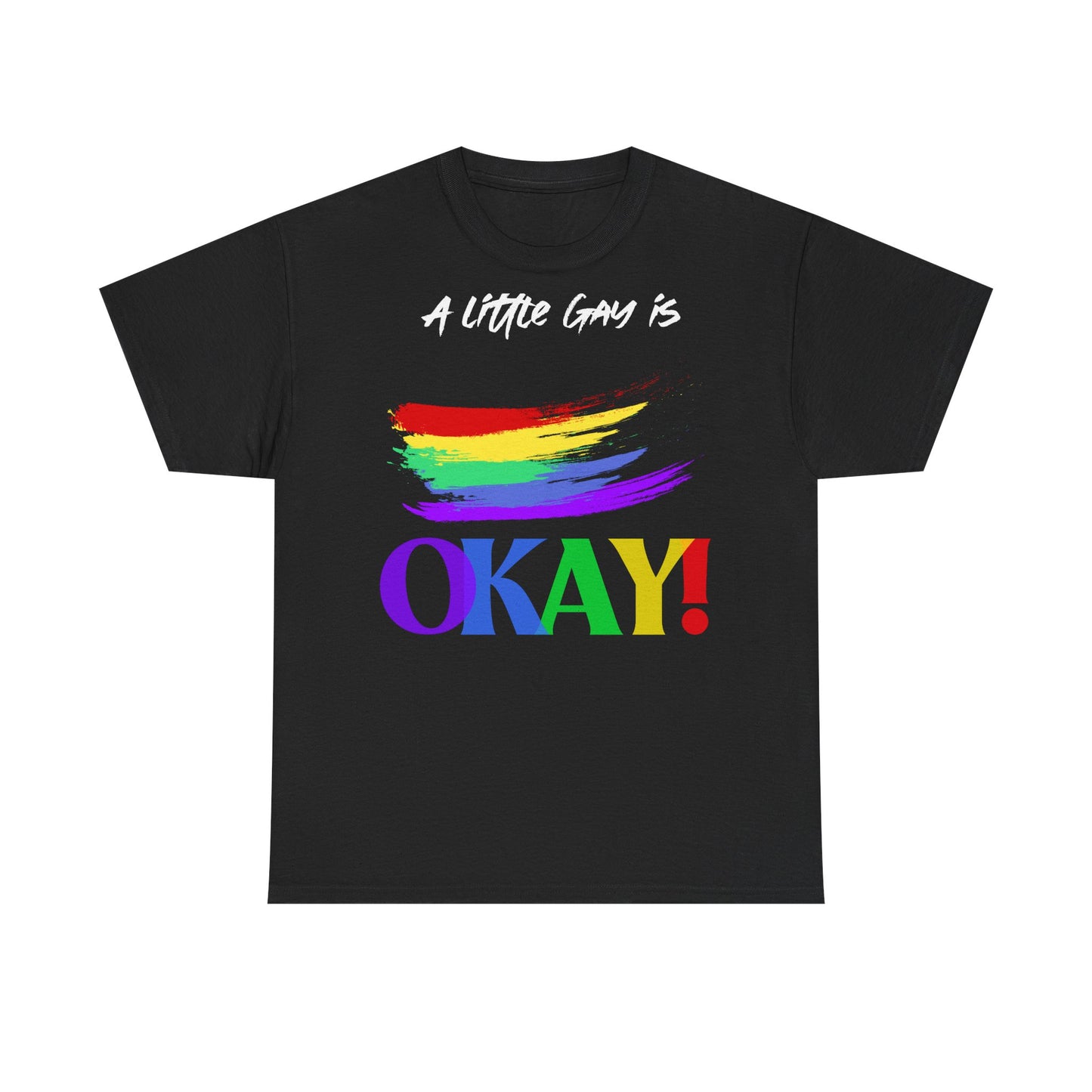 Een beetje homo is oké - katoen T -shirt