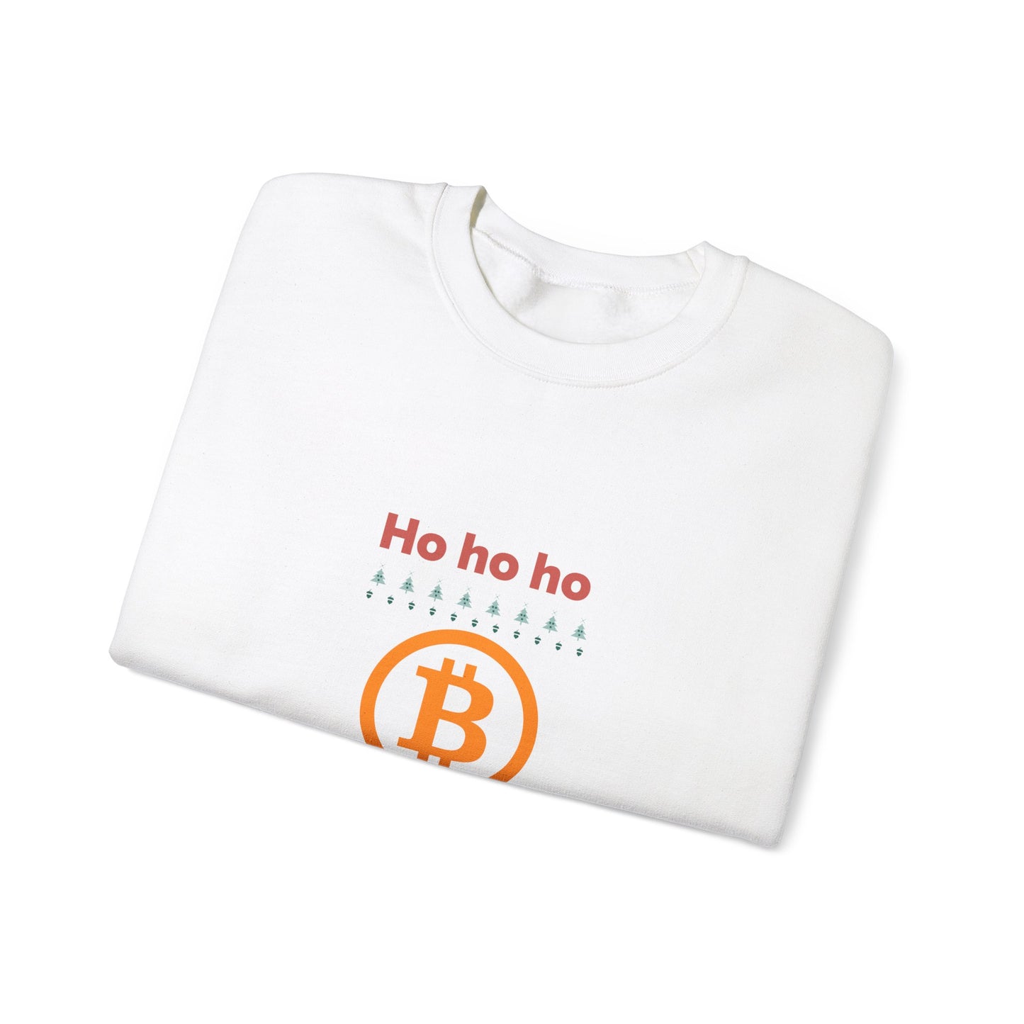 Ho Ho HODL Bitcoin Christmas – Sweatshirt