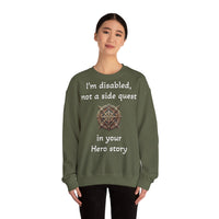 Disabled Not a Side Quest Unisex Crewneck Sweatshirt