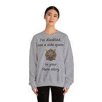 Disabled Not a Side Quest Unisex Crewneck Sweatshirt