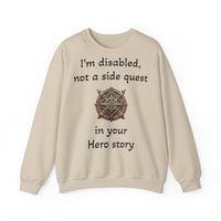 Disabled Not a Side Quest Unisex Crewneck Sweatshirt