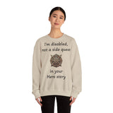 Disabled Not a Side Quest Unisex Crewneck Sweatshirt