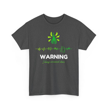 WARNING: I Always Win Musical Chairs – T-Shirt