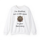 Disabled Not a Side Quest Unisex Crewneck Sweatshirt