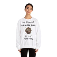 Disabled Not a Side Quest Unisex Crewneck Sweatshirt