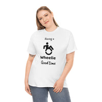 Having a wheelie good time - Cotton Tee