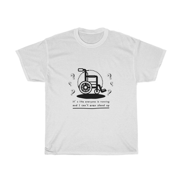 Can't stand up - Cotton Tee